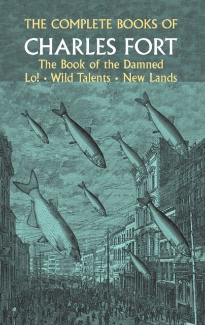 Complete Books of Charles Fort main product photo