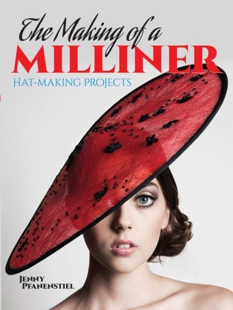 Making of a Milliner main product photo