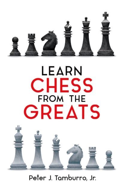 Learn Chess from the Greats main product photo