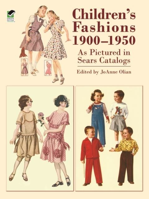 Children's Fashions 1900-1950 As Pictured in Sears Catalogs main product photo