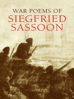 War Poems of Siegfried Sassoon
