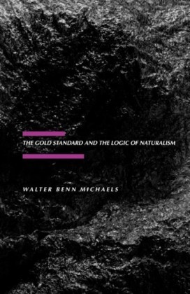 Gold Standard and the Logic of Naturalism