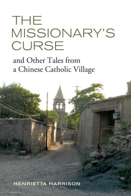 Missionary's Curse and Other Tales from a Chinese Catholic Village main product photo