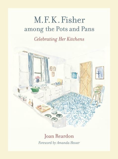 M. F. K. Fisher among the Pots and Pans main product photo