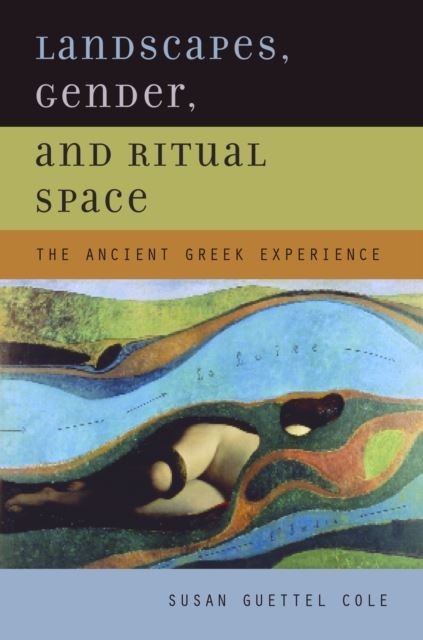 Landscapes, Gender, and Ritual Space main product photo