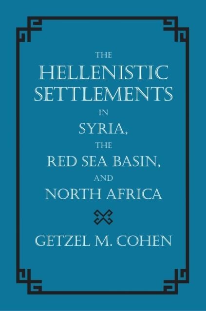 Hellenistic Settlements in Syria, the Red Sea Basin, and North Africa main product photo