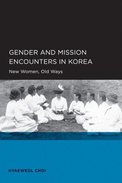 Gender and Mission Encounters in Korea main product photo