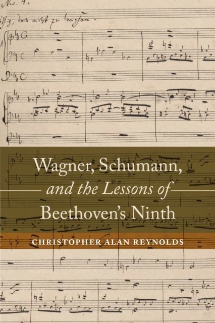 Wagner, Schumann, and the Lessons of Beethoven's Ninth main product photo