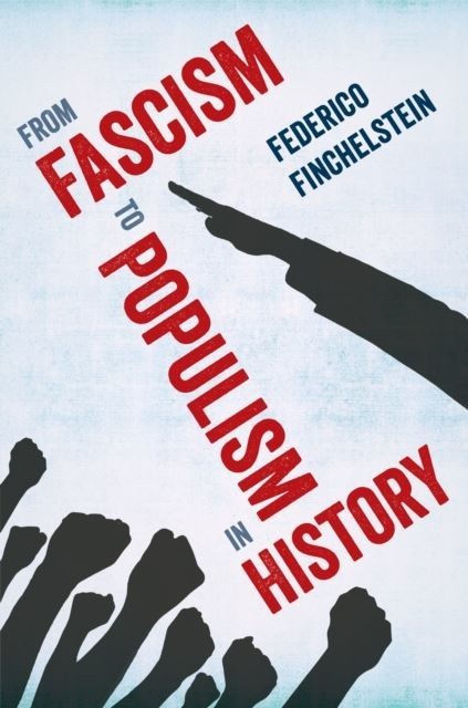 From Fascism to Populism in History main product photo
