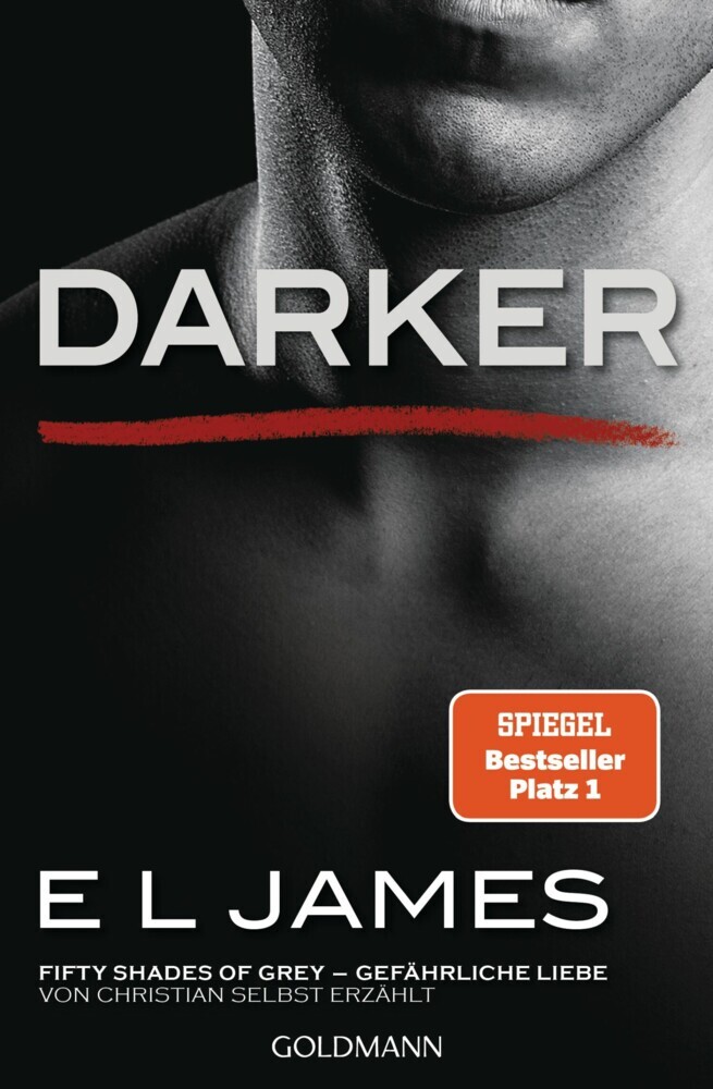 Darker - Fifty Shades of Grey. Gefährliche Liebe von Christian selbst erzählt main product photo