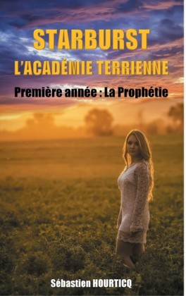Starburst, l&apos;académie terrienne