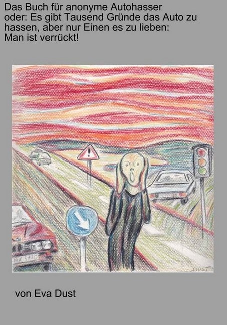 Das Buch für anonyme Autohasser main product photo