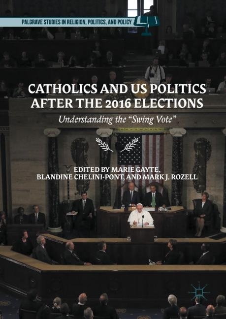 Catholics and US Politics After the 2016 Elections main product photo