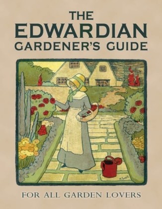 Edwardian Gardener's Guide