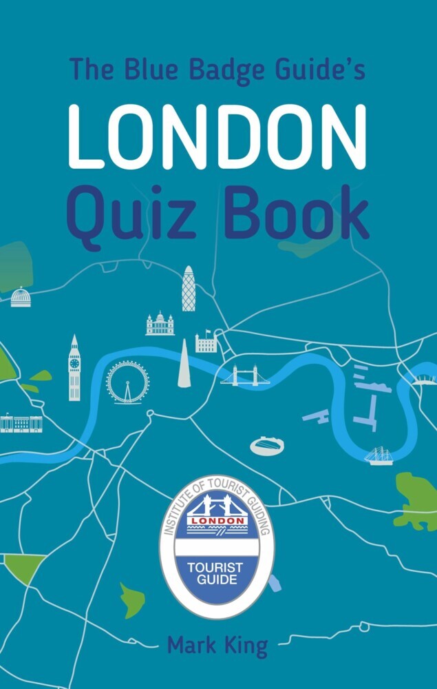 The Blue Badge Guide's London Quiz Book main product photo