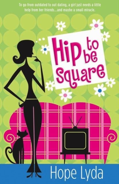 Hip to Be Square main product photo