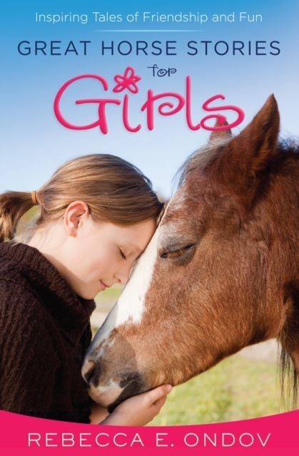 Great Horse Stories for Girls main product photo