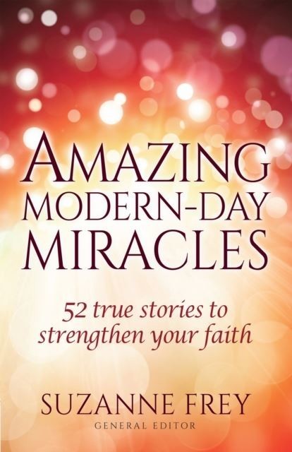 Amazing Modern-Day Miracles main product photo