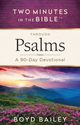 Two Minutes in the Bible(TM) Through Psalms