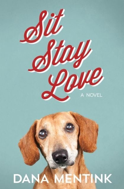 Sit, Stay, Love main product photo