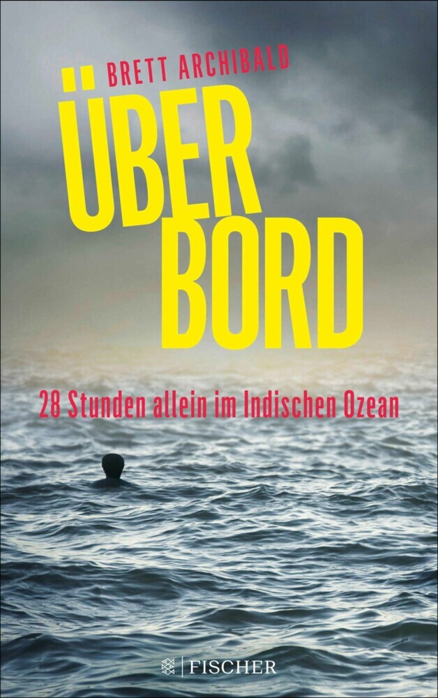 Über Bord - 28 Stunden allein im Indischen Ozean main product photo
