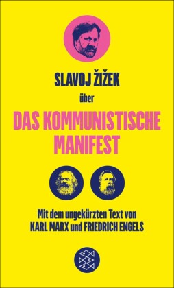 Das Kommunistische Manifest. Die verspätete Aktualität des Kommunistischen Manifests