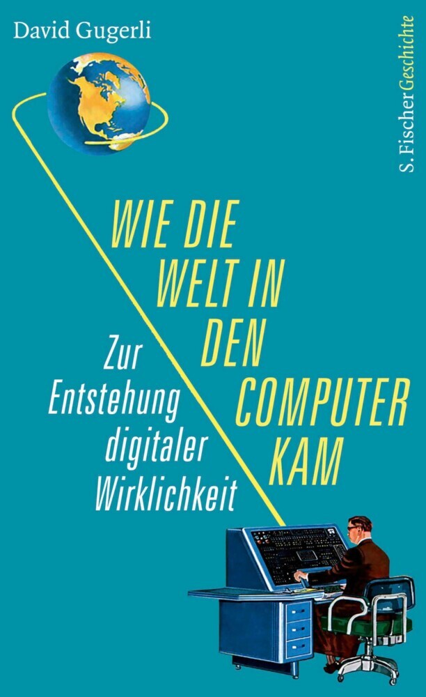 Wie die Welt in den Computer kam main product photo