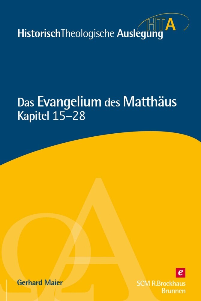Das Evangelium des Matthäus, Kapitel 15-28 main product photo