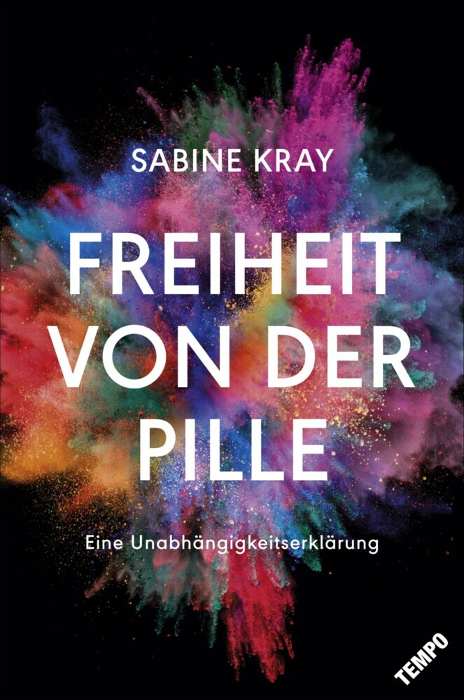 Freiheit von der Pille - eine Unabhängigkeitserklärung main product photo