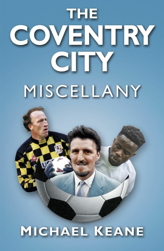 The Coventry City Miscellany main product photo