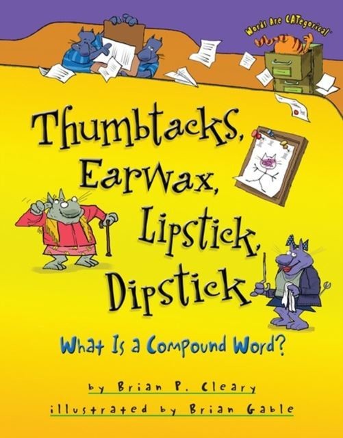 Thumbtacks, Earwax, Lipstick, Dipstick main product photo
