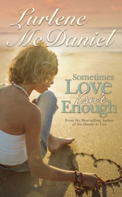 Sometimes Love Isn't Enough main product photo