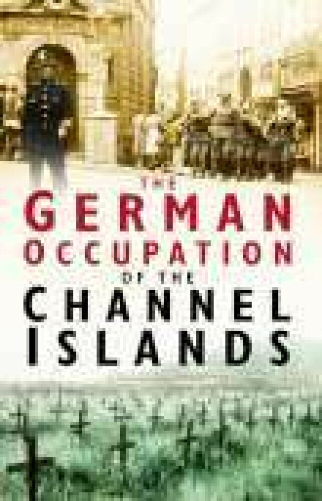 The German Occupation of the Channel Islands main product photo