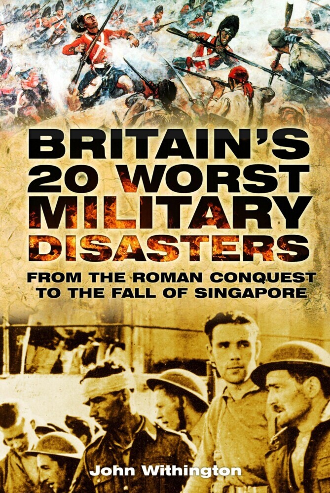 Britain's 20 Worst Military Disasters main product photo