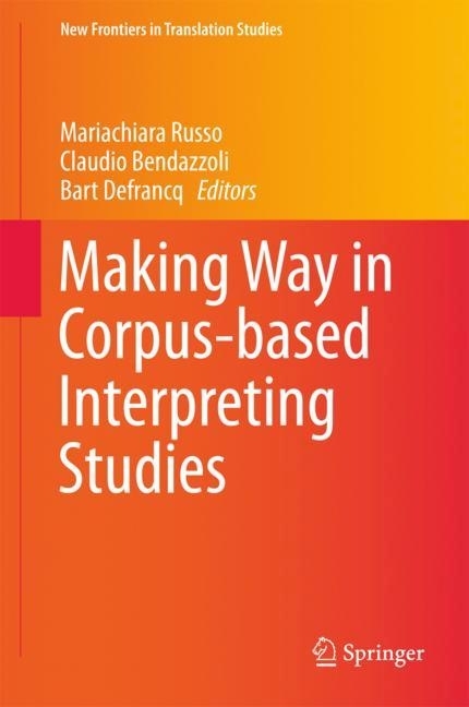 Making Way in Corpus-based Interpreting Studies main product photo