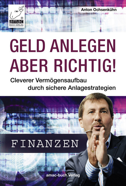 Geld anlegen - aber richtig! main product photo