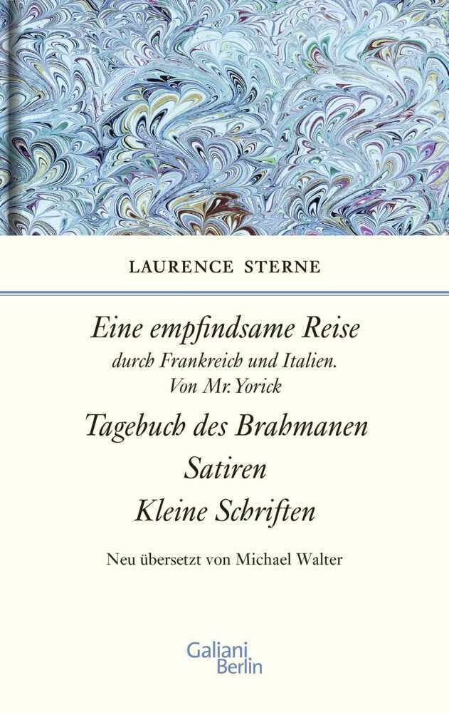 Empfindsame Reise durch Frankreich und Italien, Von Mr. Yorick; Tagebuch des Brahmanen; Satiren; kleine Schriften main product photo