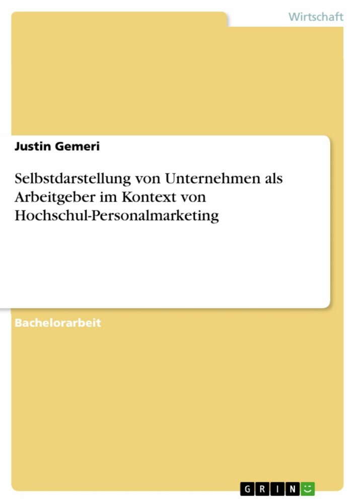 Selbstdarstellung von Unternehmen als Arbeitgeber im Kontext von Hochschul-Personalmarketing main product photo