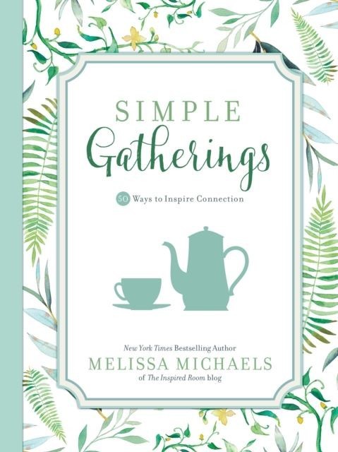 Simple Gatherings main product photo