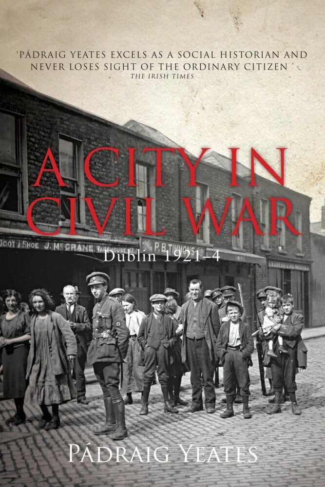 A City in Civil War - Dublin 1921-1924 main product photo
