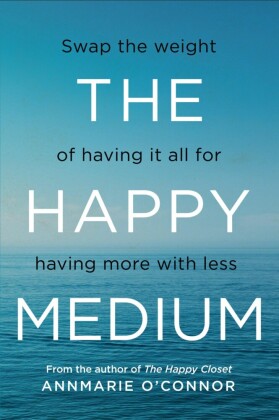 The Happy Medium