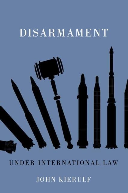 Disarmament under International Law main product photo