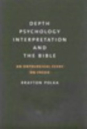 Depth Psychology, Interpretation, and the Bible