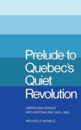Prelude to Quebec's Quiet Revolution