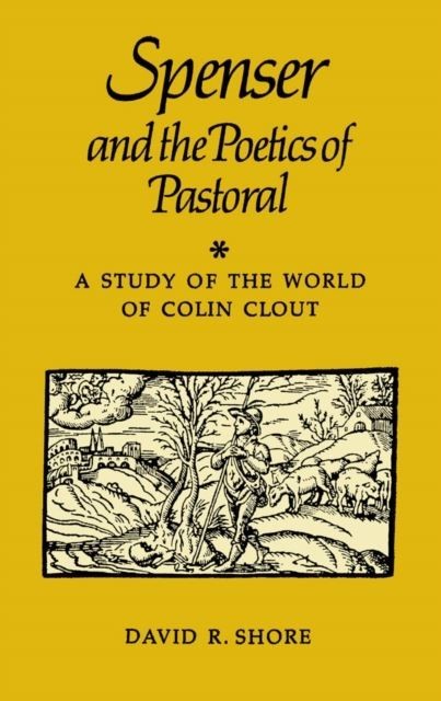 Spenser and the Poetics of Pastoral main product photo