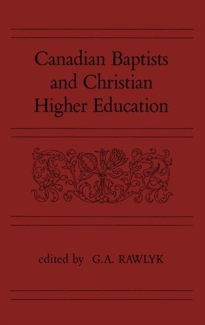 Canadian Baptists and Christian Higher Education main product photo