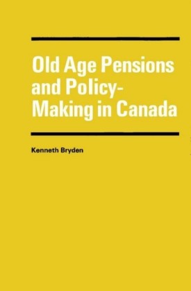 Old Age Pensions and Policy-Making in Canada