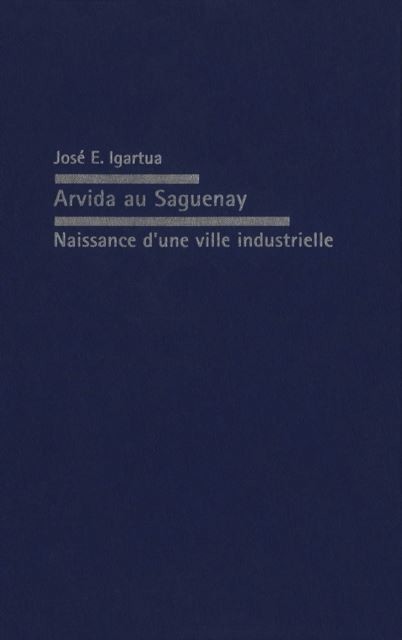 Arvida au Saguenay main product photo