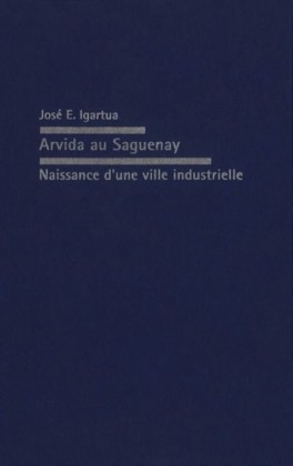 Arvida au Saguenay