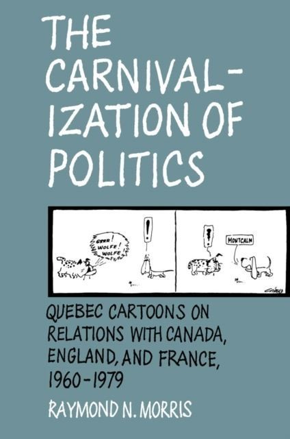 Carnivalization of Politics main product photo
